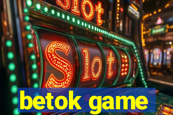 betok game